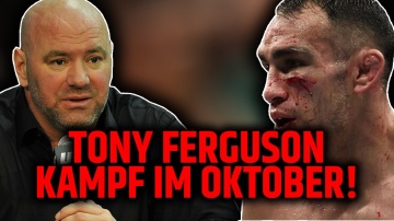 UFC Boss: "Tony Ferguson wird im Oktober kämpfen!"