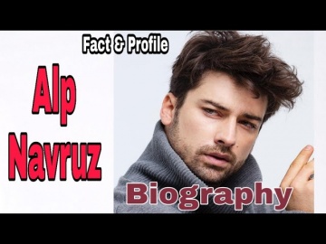 Alp Navruz Biography | Networth | Age | Girlfriend | Facts | Wife | ( Actor Elima Brikama ) | 2019 |