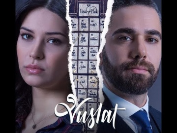 Турецкий сериал: Воссоединение / Vuslat (2019)